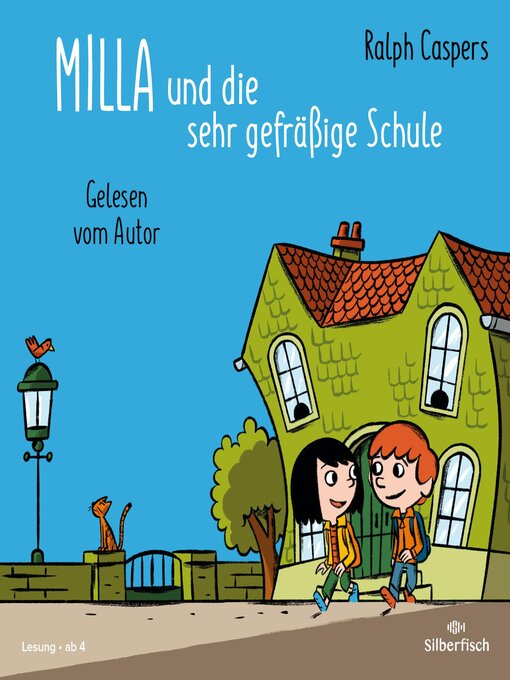 Title details for Milla und die sehr gefräßige Schule by Ralph Caspers - Available